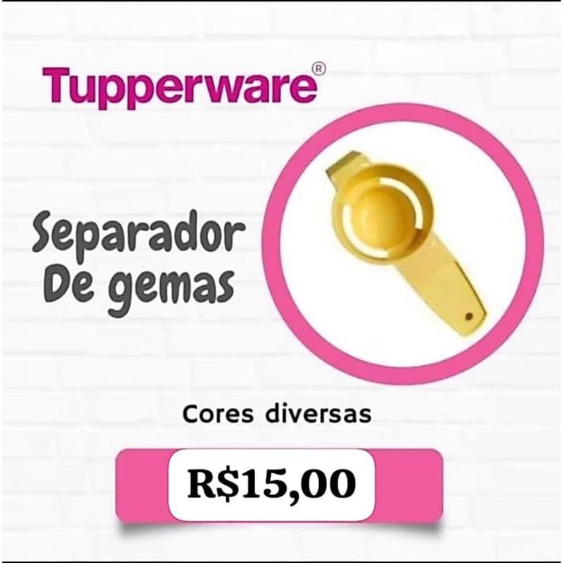 Separador de gemas da Tupperware