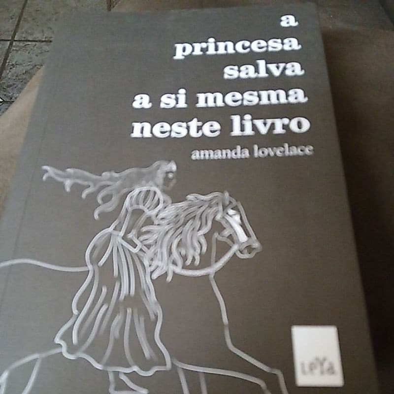 A Princesa Salva a si mesma neste livro - Amanda Lovelace