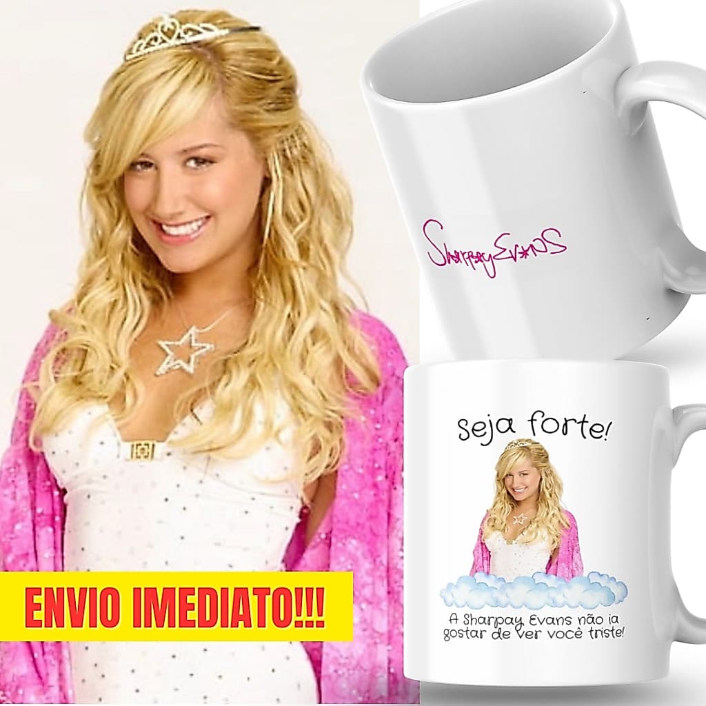 Caneca Xicara Porcelana 325ml Seja Forte Sharpay Evans Disney Personalizada Presente Decoração Casa