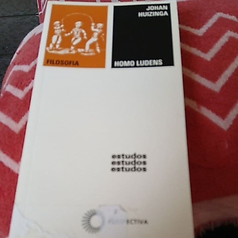 Homo Ludens Filosofia - Johan Huizinga