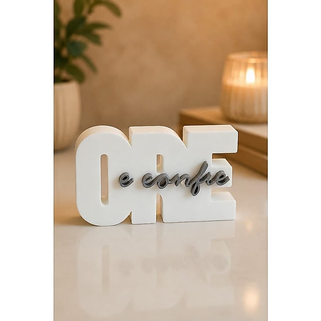 Letreiro Decorativo Ore e Confie para decorar sala, quarto, estante, prateleira escritório
