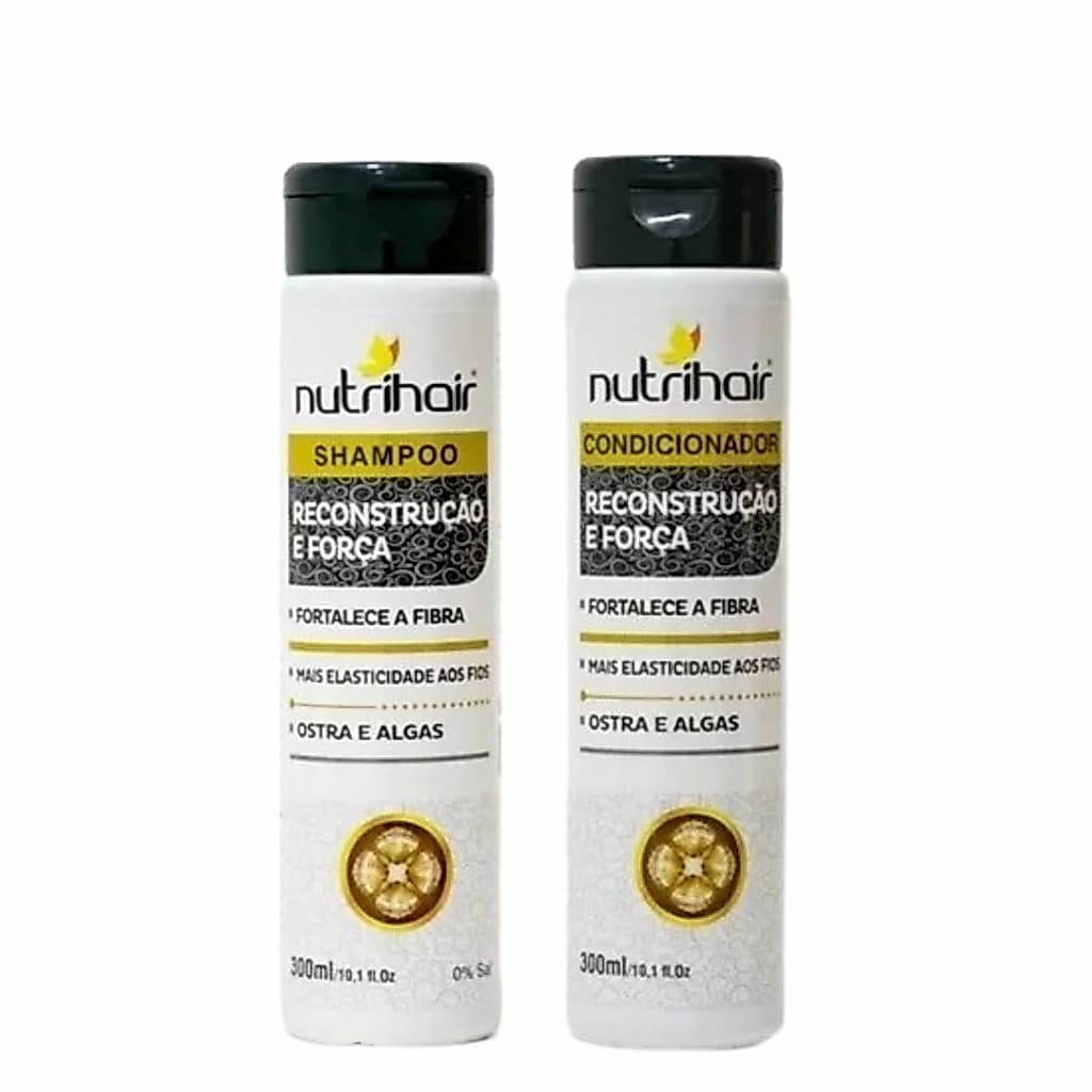 Kit Shampoo e Condicionador Reconstrução e Força Ostra E Algas Nutri Hair