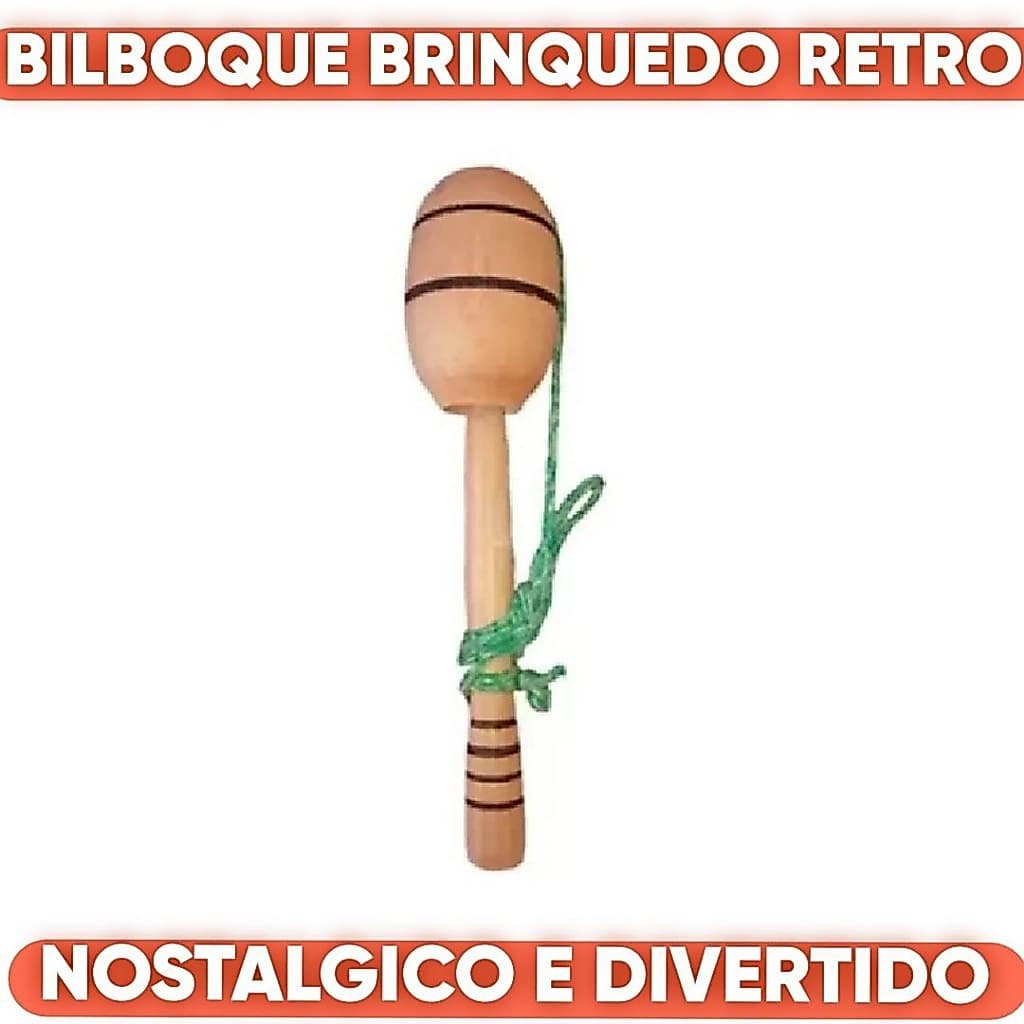 Brinquedo Antigo Bilboque Madeira Nostalgico Retro Diversão Classica Fora Dos Aparelhos Eletronicos