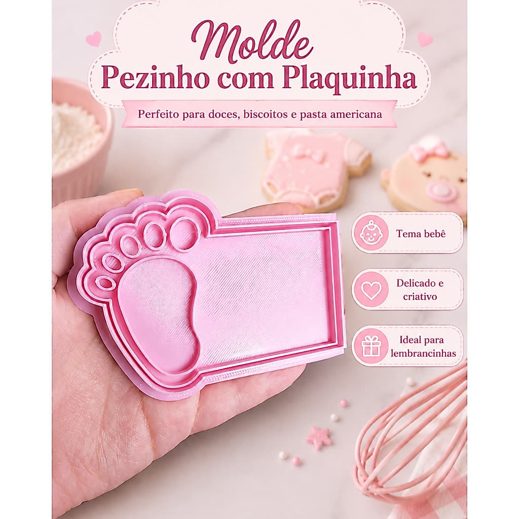 Molde Pezinho com Plaquinha Chá de Bebê e Batismo para Doces, Biscoitos e Lembrancinhas