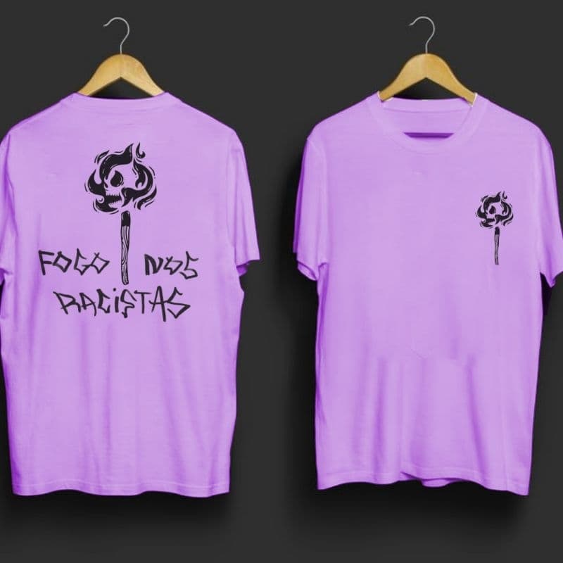 Camiseta Fogo nos Racistas - Básica Streetwear Skatista