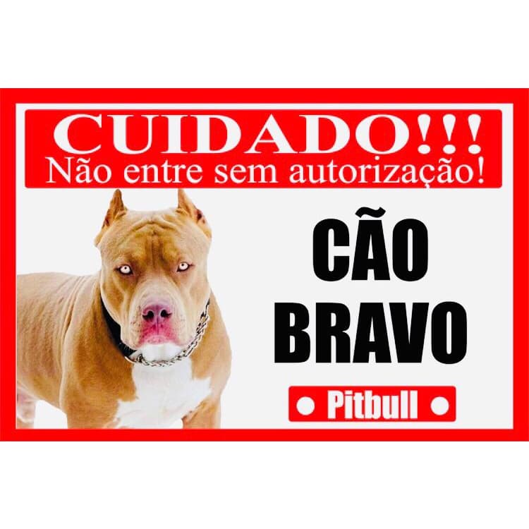 Placa informativo - portão Cuidado Cão Bravo Pit Bull Placa De Advertência 30 X 20