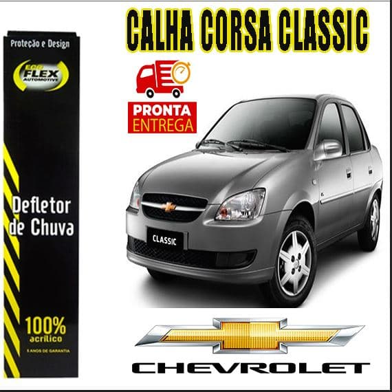 CALHA DE CHUVA CORSA CLASSIC TODOS OS ANOS   (1994 ate 2015) 4 PORTAS