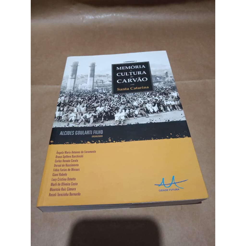 Memória Cultura Carvão Santa Catarina - Alcides Filho Carola