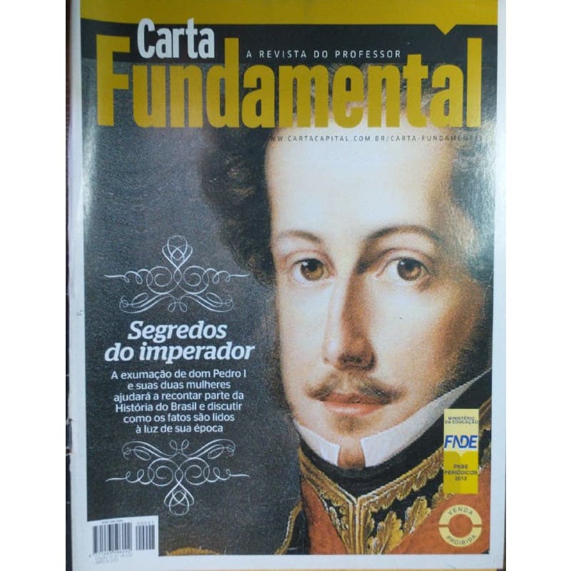 Carta Fundamental - Segredos do Imperador - Abril/2013