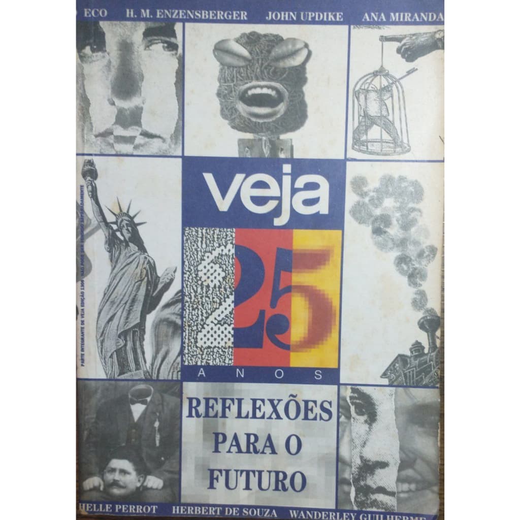 Veja - 25 Anos - Reflexões Para O Futuro
