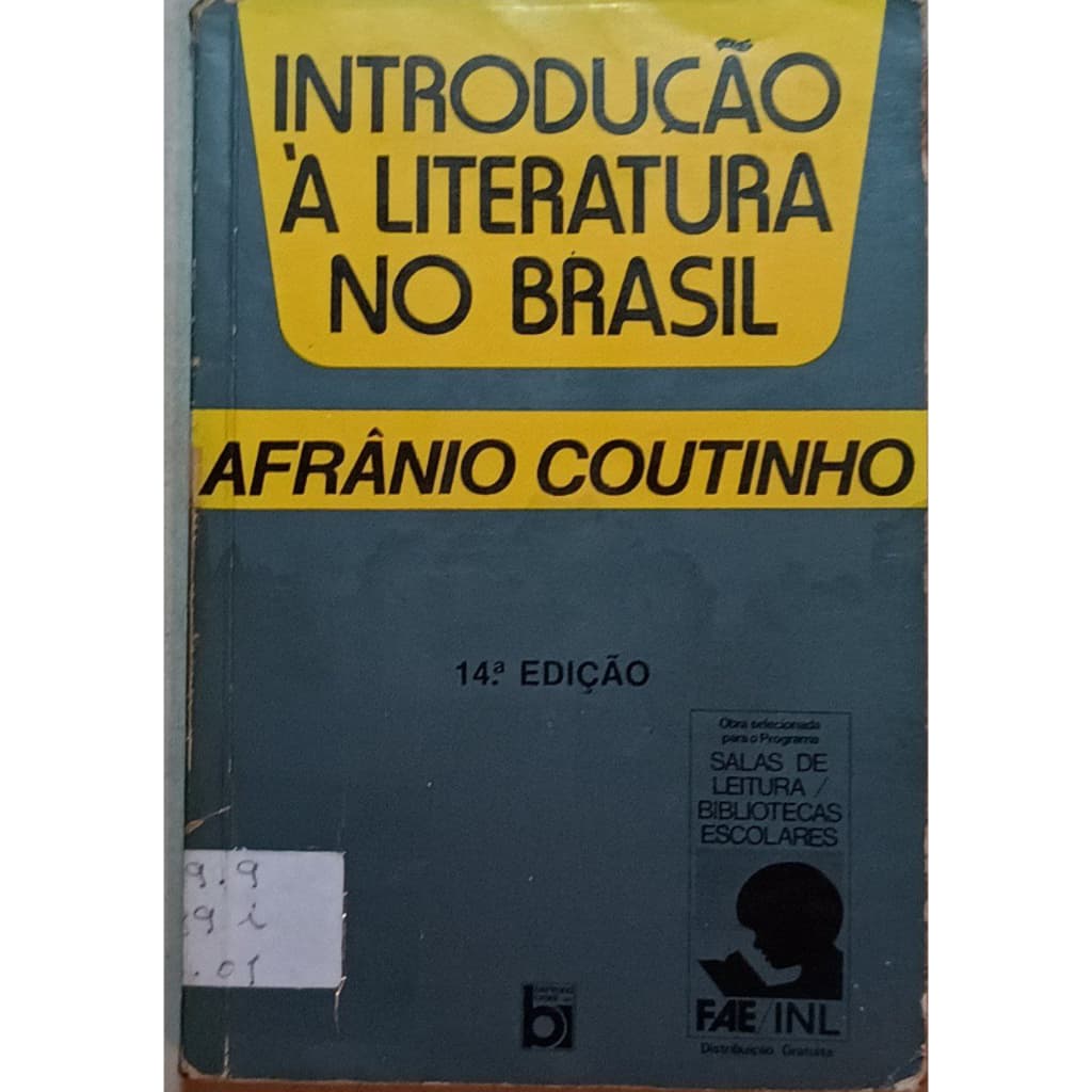 Introdução À Literatura No Brasil 14ª Ed. - Afrânio Coutinho