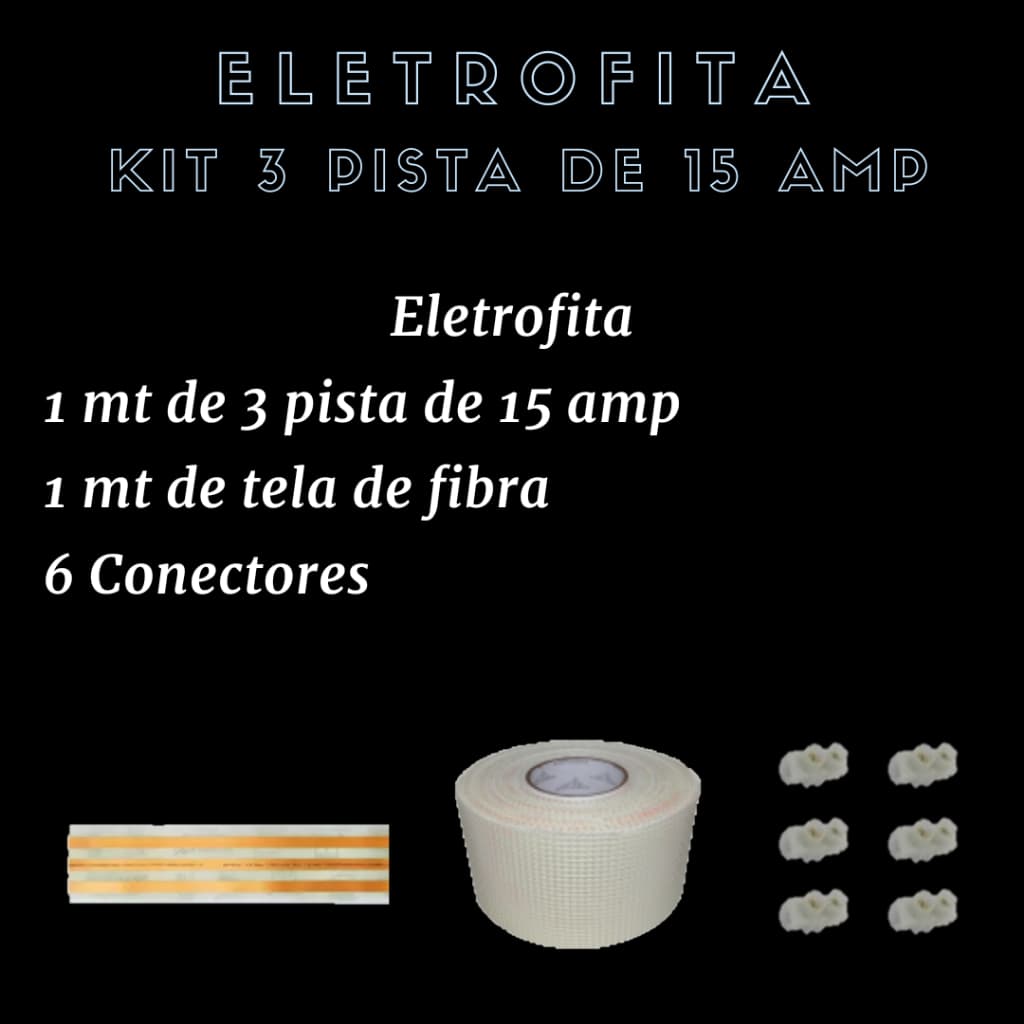 KIT ELETROFITA 3 PISTA DE 15AMP E 06 CONECTORES