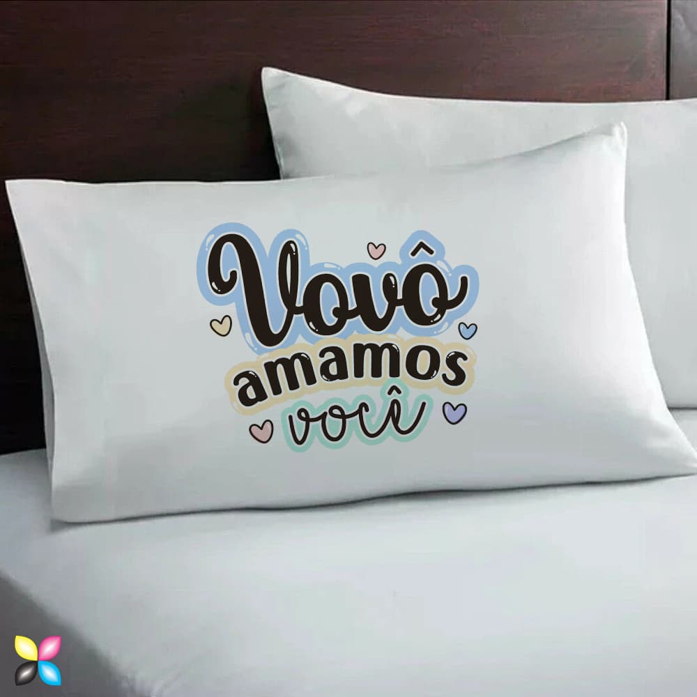 Fronha Branca Avulsa Estampada Vovô Amamos Você