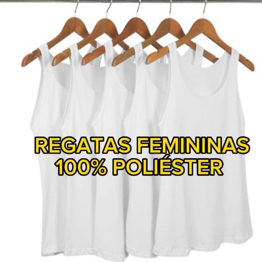 Kit 5 Regatas Feminina Branca Lisa 100% Poliéster Sublimação
