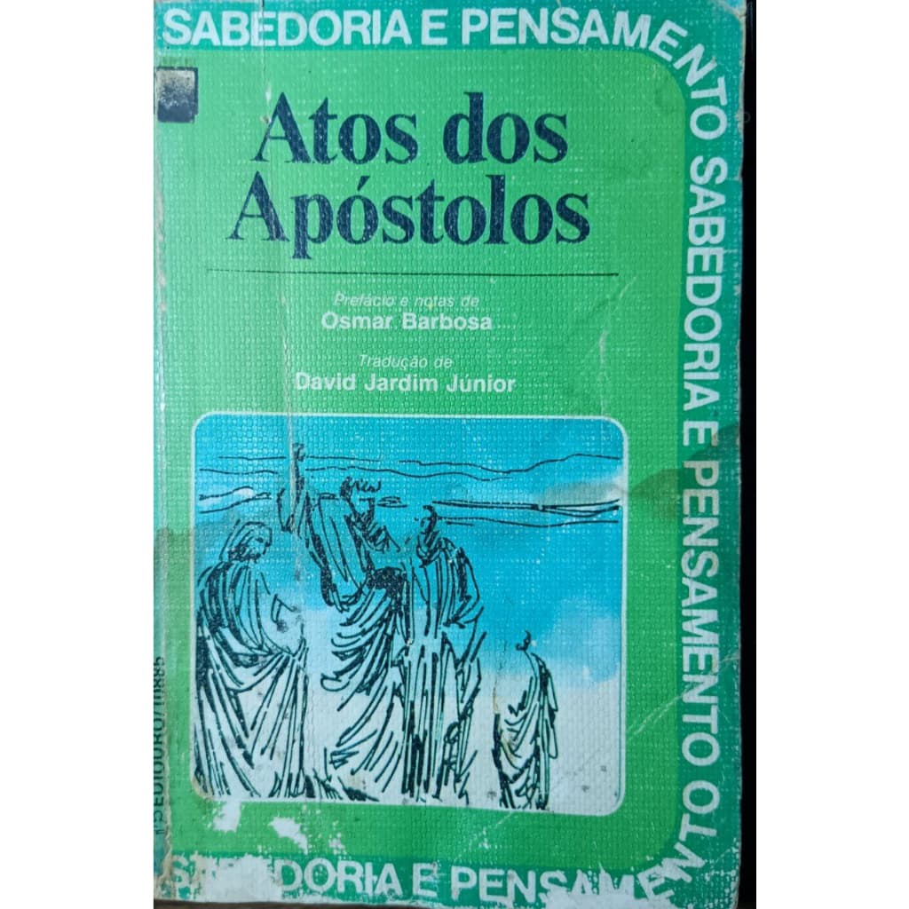 Atos dos Apóstolos (sabedoria e pensamento)