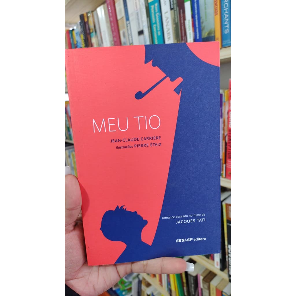 Meu Tio Livros de capa comum Autor Jean Claude Carriere