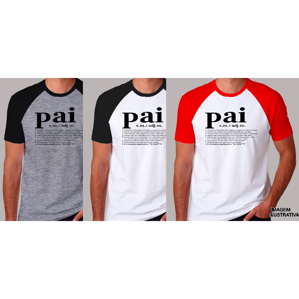 Camisa dia dos pais - Pai significado dicionário informal.