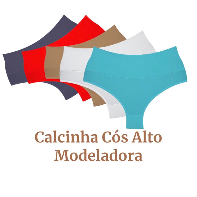 Kit Com 5 Calcinha Cós Alto Lisa Conforto Modeladora.