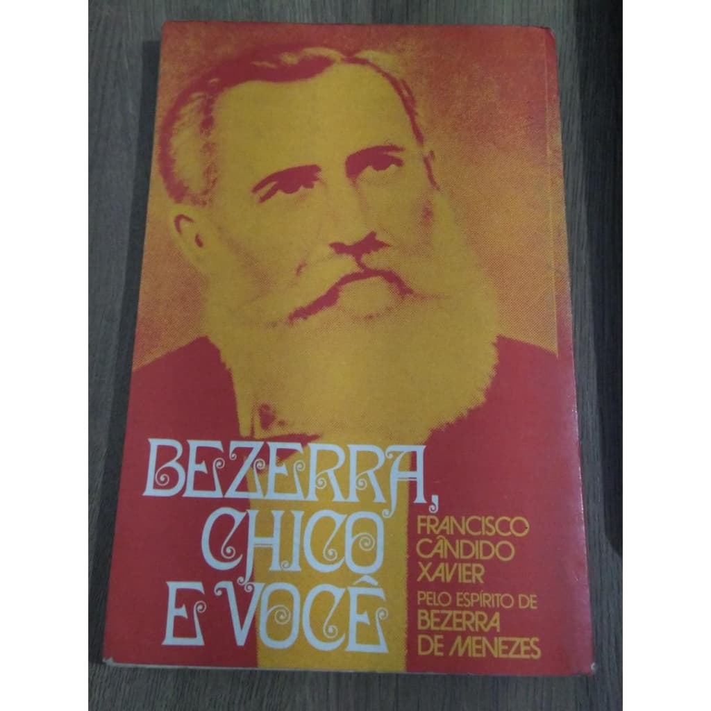Livro Bezerra, Chico E Você, Chico Xavier.