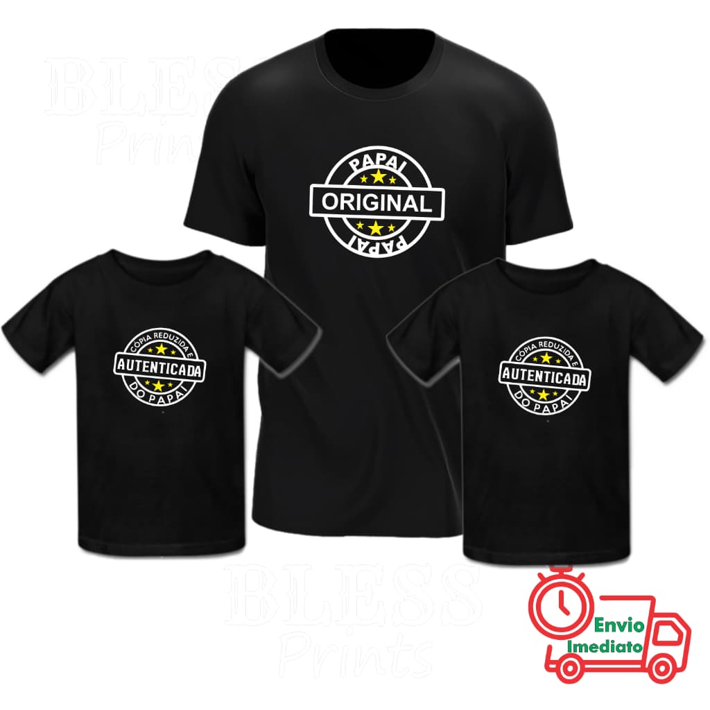 Kit 3 Camisetas Original e Copia Pai e Filho (a) Mãe e Filho (a)