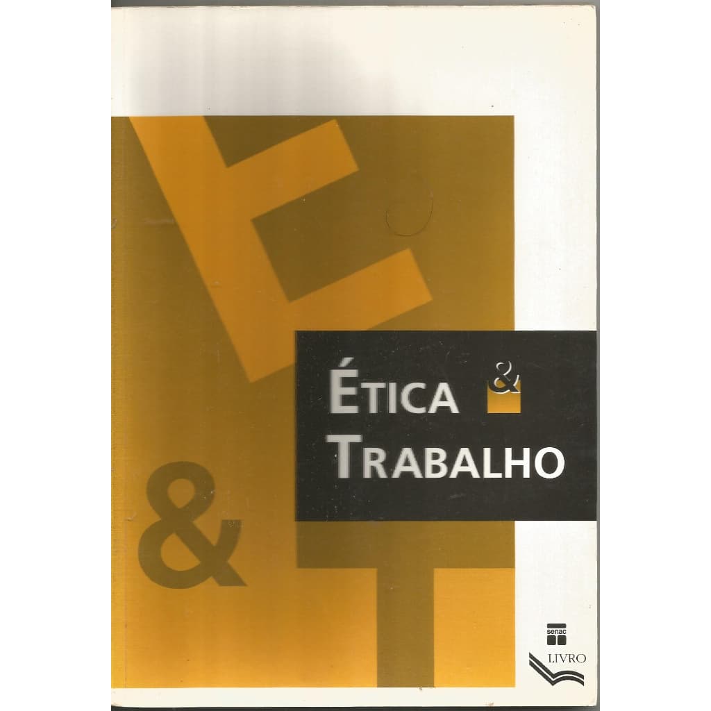 Ética e Trabalho - Senac