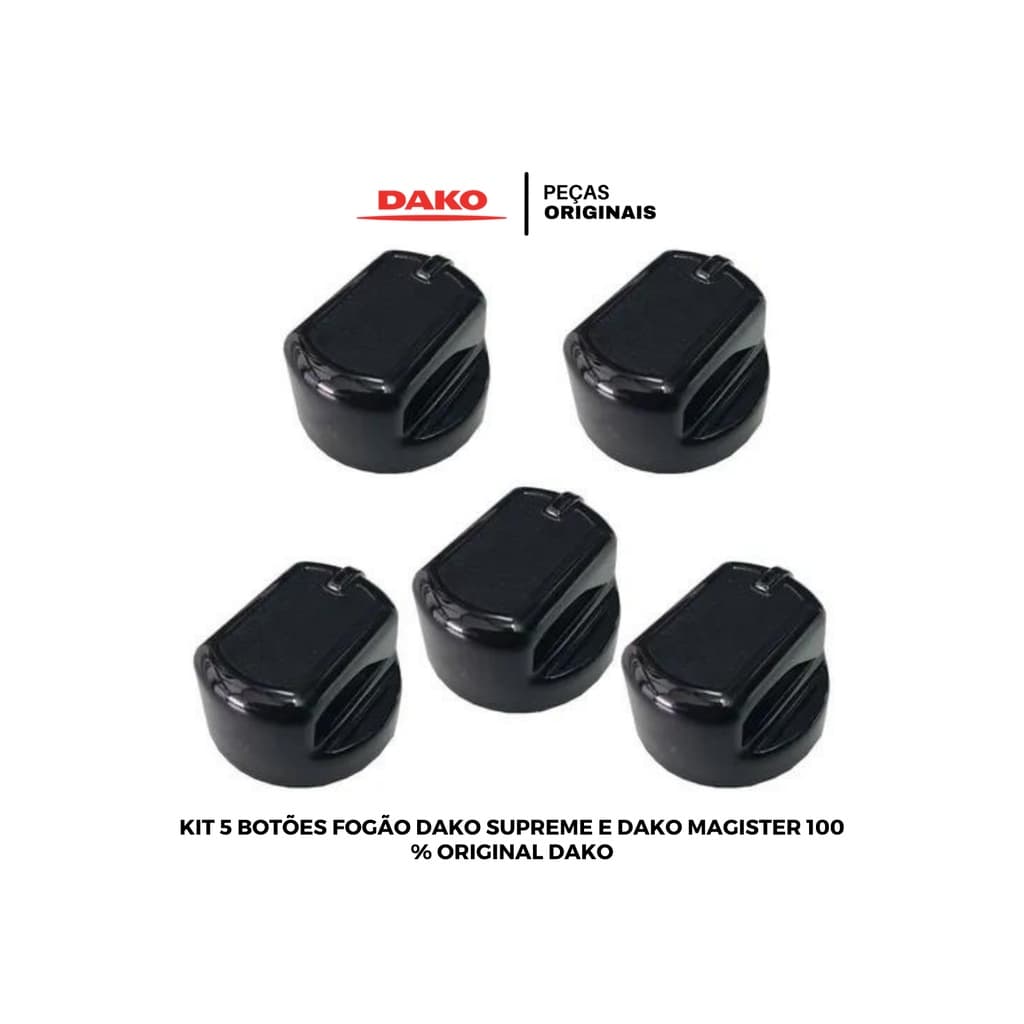 Kit 5 Botões Manípulos Fogões Dako Supreme / Magister Original