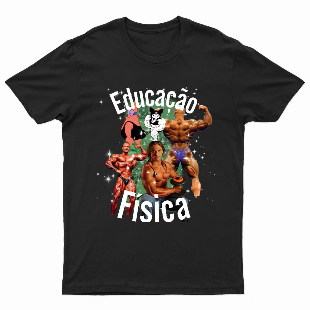Camiseta Blusa T-Shirt Educação Física Academia Treinar Malhar Unisex 100% Algodão