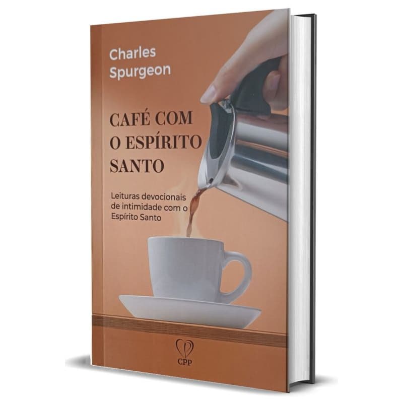 Café com o Espírito Santo - Charles Spurgeon