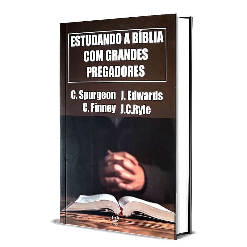 Estudando a Bíblia com grandes pregadores