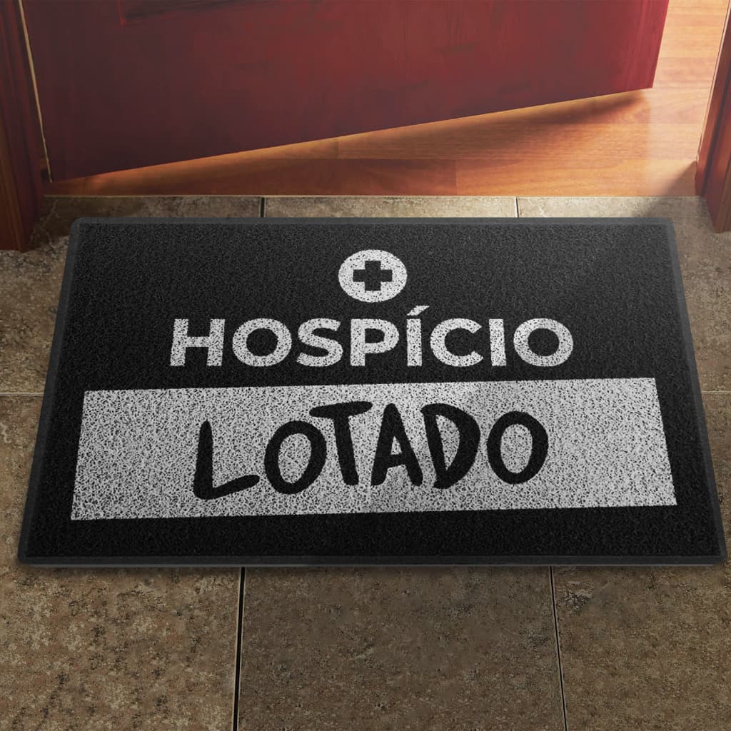 Tapete Capacho Hospício Lotado Engraçado Decoração