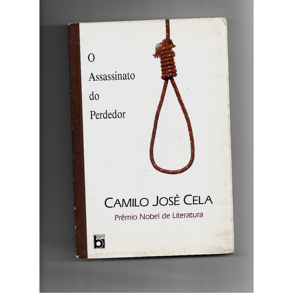 O assassinato do perdedor/Camilo José Cela
