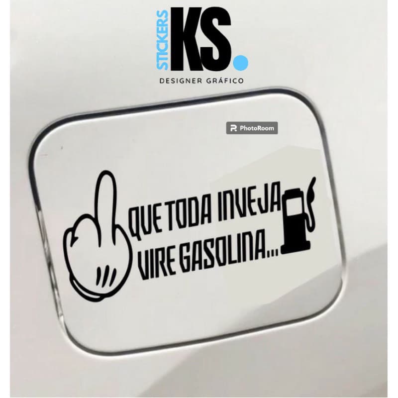 adesivo que toda inveja vire gasolina