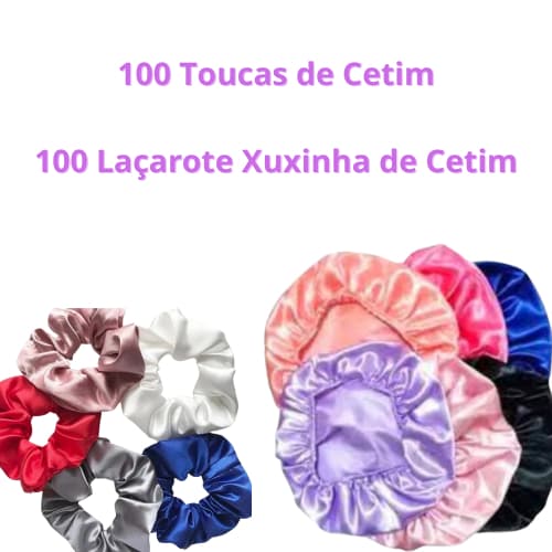 Kit Atacado 100 Touca Cetim antfrizz + 100 Xuxinhas laçarote de cetim - 200 Peças