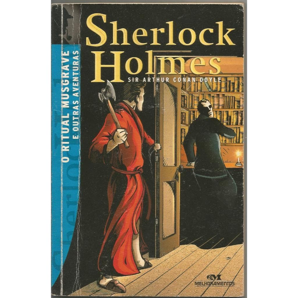 O Ritual Musgrave e Outras Aventuras – Sherlock Holmes - Arthur Conan Doyle