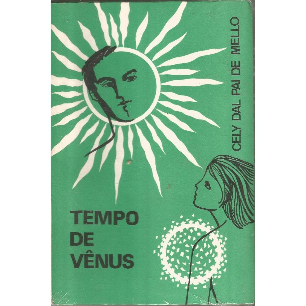 Tempo de Vênus - Cely Dal Pai de Mello