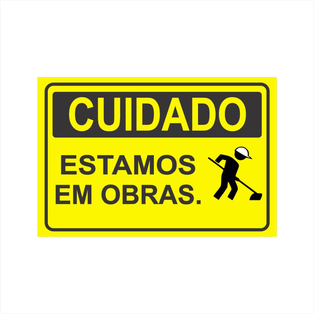 Placa Cuidado Estamos Em Obras Placa De Sinalização 30x20cm