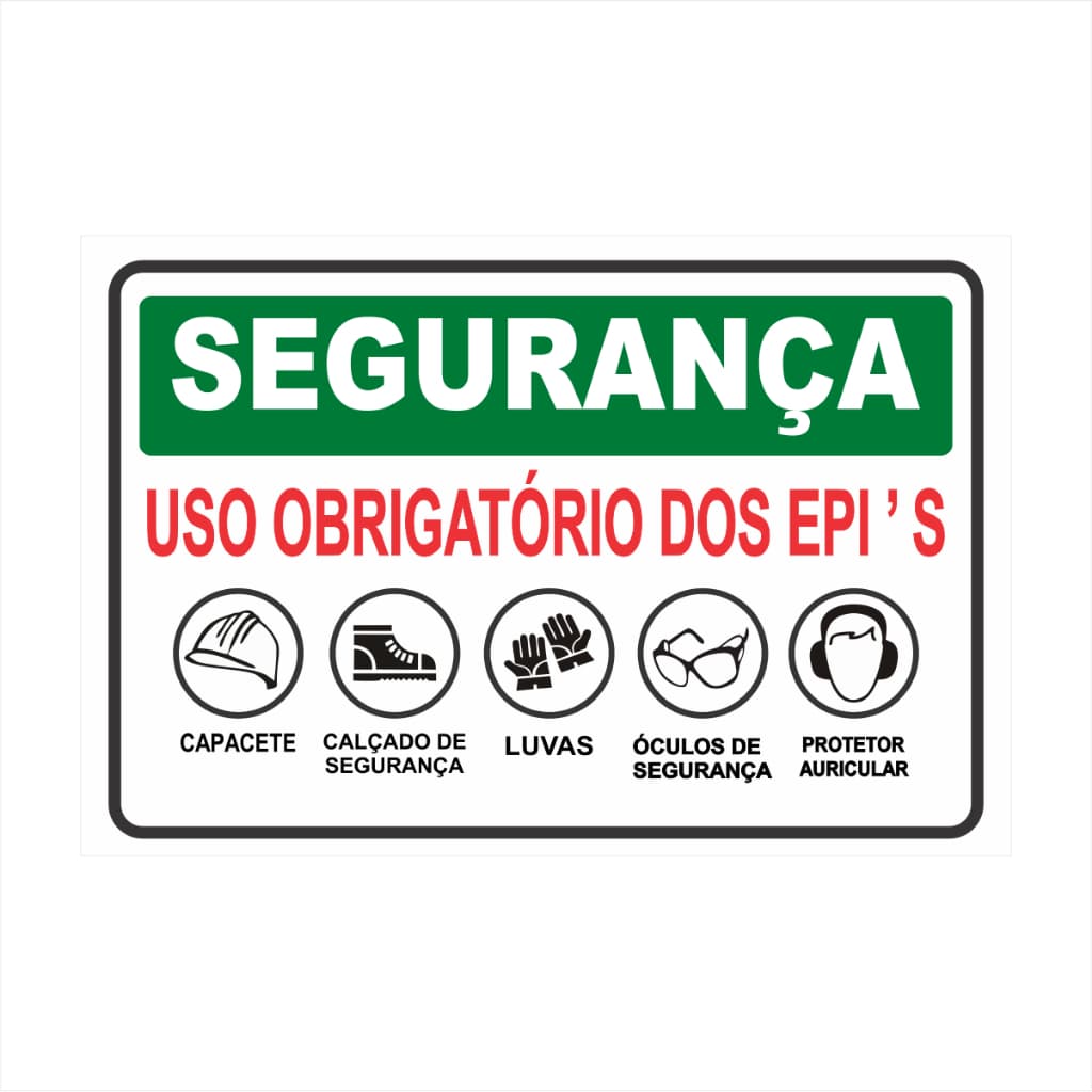 Placa Segurança Uso Obrigatório Dos Epi's Placa 30x20cm