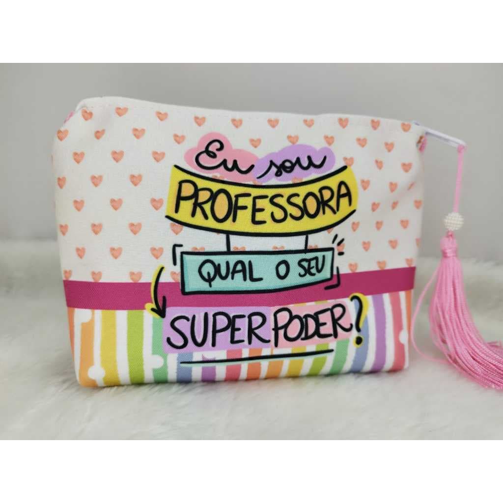 1 Necessaire para madrinhas, professoras, casamento, dia das mães, presente feminino, lembrancinha personalizada.