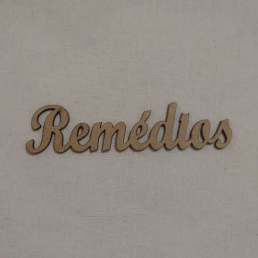 !!! Aplique recorte palavras Remédio, Farmacinha, Medicamento MDF