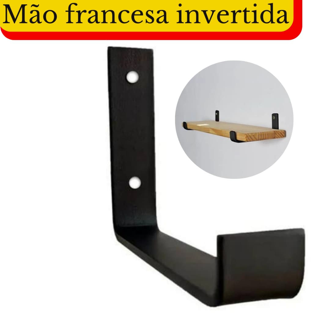 Mão francesa invertida cantoneira 17cm 4 unidades