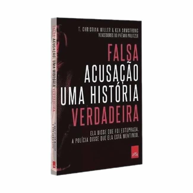 Livro Falsa Acusação - Uma Historia Verdadeira - Ganhador do Prêmio Pulitzer