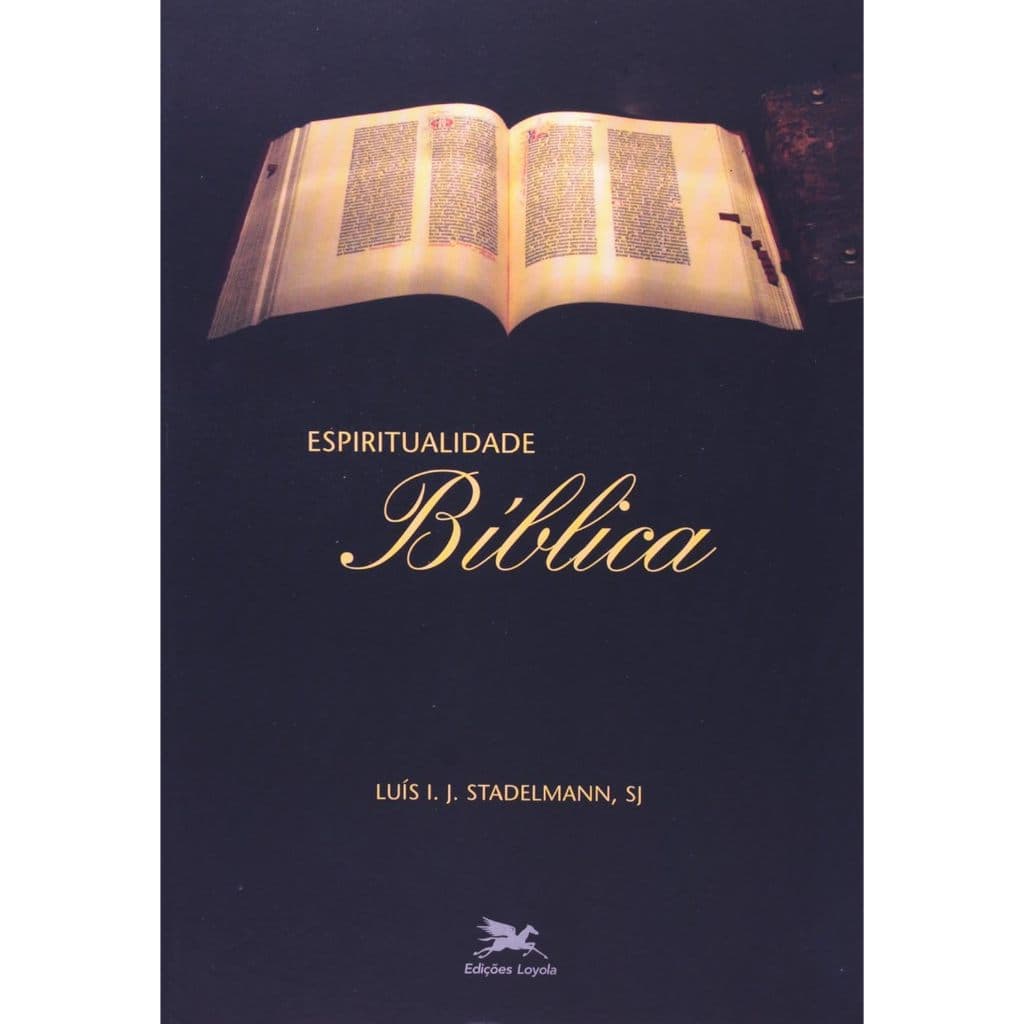 Livro - Espiritualidade Bíblica – Luís I. J. Stadelmann