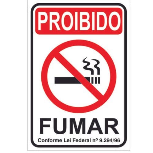 Placas PROIBIDO FUMAR - Sinalização - Casa, Garagem ou Esbelecimento Comercial 20x30 - Envio Imediato - Produto Premium - Envio em até 24 Horas;