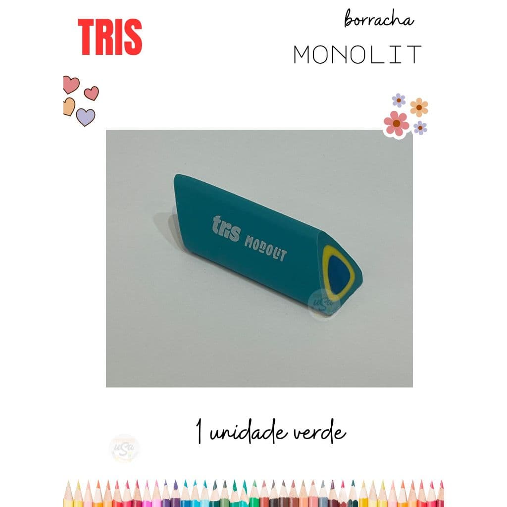 Borracha Tris Monolit - unidade