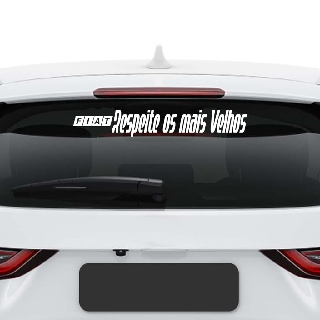 Adesivo Fiat Respeita Os Mais Velhos Carro Rebaixado Tuning Dub Som Automotivo Vidro Traseiro