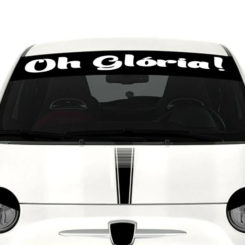 Adesivo Parabrisa Oh Glória Frase Carro Rebaixado Dub Som Automotivo Vidro Cristão Catolico