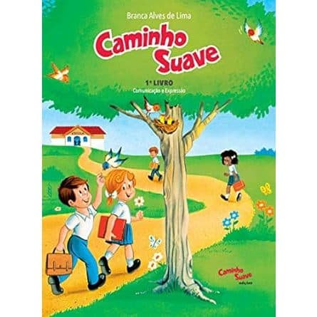 Caminho Suave - 1º Livro: Comunicação e Expressão