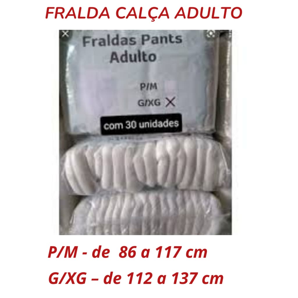 FRALDA CALÇA ADULTO  P/M - G/EX  32 UNIDADES