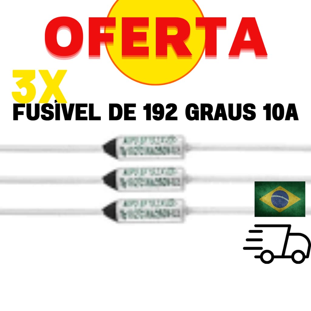 3 Fusível Térmico  192 graus 10A 250v 192°c (Panelas eletricas, Air fryer etc)