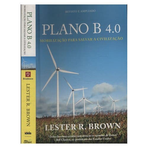 Plano B 4.0 Mobilização Para Salvar A Civilização (8278)